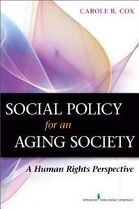 Social Policy for an Aging Society