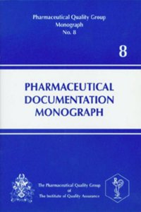 Pharmaceutical Documentation Monograph