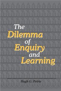 Dilemma of Enquiry and Learning