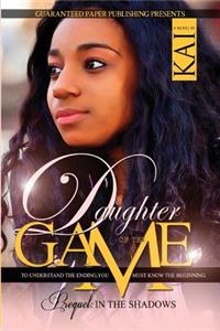Daughter of the Game Prequel