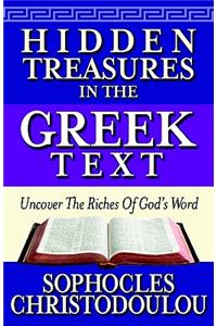 Hidden Treasures in the Greek Text: Uncover the Riches of God's Word