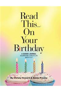 Read This...On Your Birthday (Hardback)