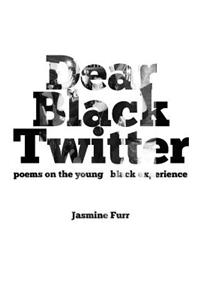 Dear Black Twitter
