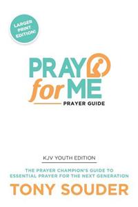 Pray for Me KJV Larger Print Edition