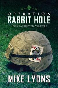 Operation Rabbit Hole