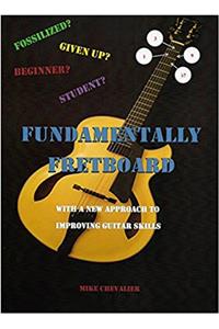 Fundamentally Fretboard