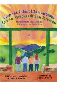 Open the Gates of San Jerónímo