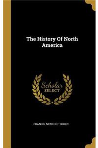The History Of North America