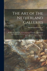 The Art of The Netherland Galleries