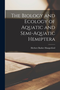 Biology and Ecology of Aquatic and Semi-aquatic Hemiptera