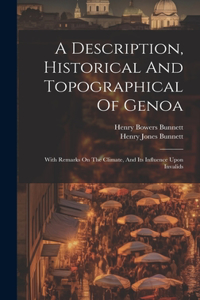 Description, Historical And Topographical Of Genoa