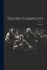 Teatro Completo; Volume 1