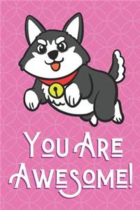 You Are Awesome