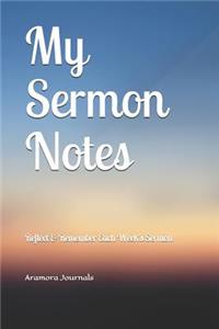 My Sermon Notes