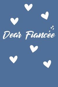 Dear Fiancée