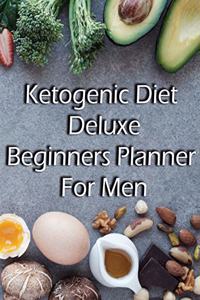 Ketogenic Diet Deluxe Beginners Planner For Men