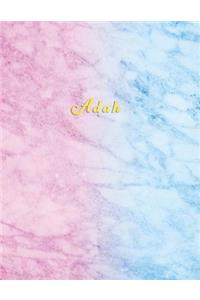 Adah: Personalized college ruled journal for girls Standard lined size composition exercise note book