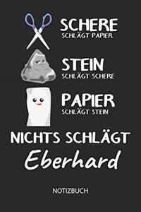 Nichts schlägt - Eberhard - Notizbuch