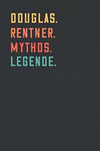 Douglas. Rentner. Mythos. Legende.