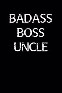 Badass Boss Uncle