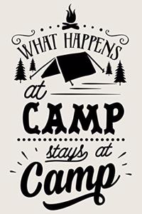 What Happens At Camp Stays At Camp