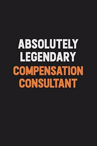 Absolutely Legendary Compensation Consultant