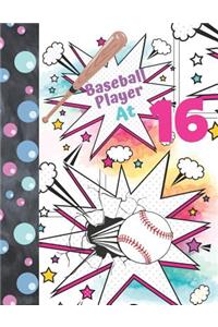Baseball Player At 16