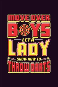 Move Over Boys Let A Lady show How To Throw Darts