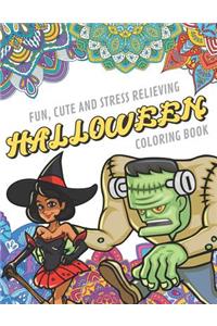 Fun Cute And Stress Relieving Halloween Coloring Book