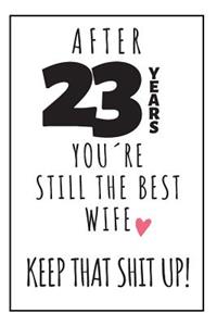 23th Anniversary Notebook For Wife