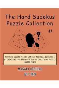 The Hard Sudokus Puzzle Collection #4