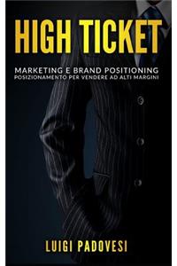 High Ticket