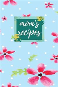 Mom's Recipes