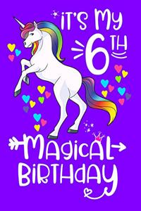 It's My 6th Magical Birthday