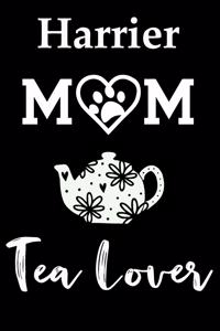 Harrier Mom Tea Lover