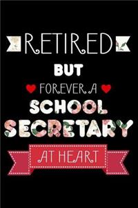 Retired But Forever A School Secretary At Heart