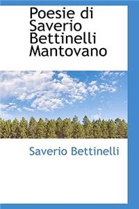 Poesie Di Saverio Bettinelli Mantovano