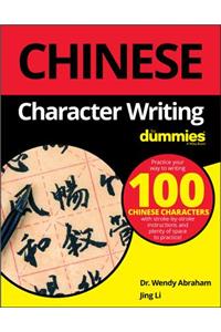 Chinese Character Writing For Dummies