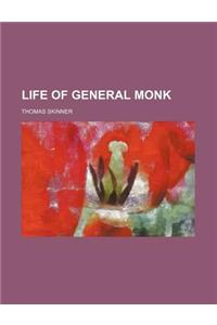 Life of General Monk