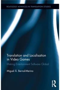 Translation and Localisation in Video Games