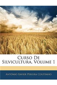 Curso de Silvicultura, Volume 1