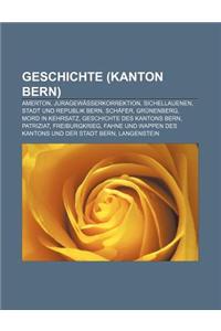 Geschichte (Kanton Bern)
