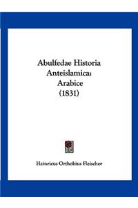 Abulfedae Historia Anteislamica