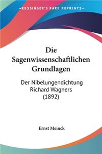 Die Sagenwissenschaftlichen Grundlagen