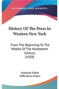 History Of The Press In Western New York