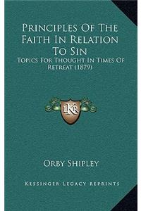 Principles of the Faith in Relation to Sin