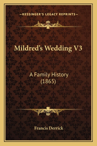 Mildred's Wedding V3