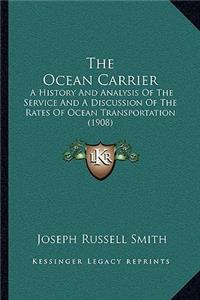 Ocean Carrier