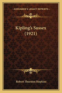 Kipling's Sussex (1921)