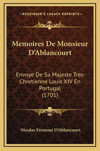 Memoires De Monsieur D'Ablancourt